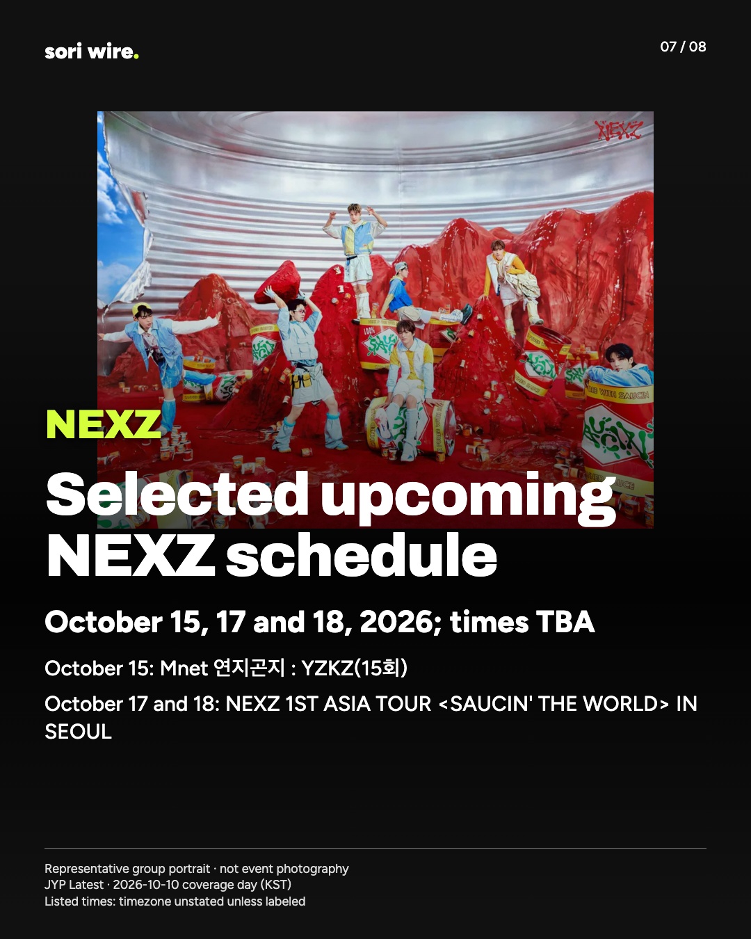 Selected upcoming NEXZ schedule
