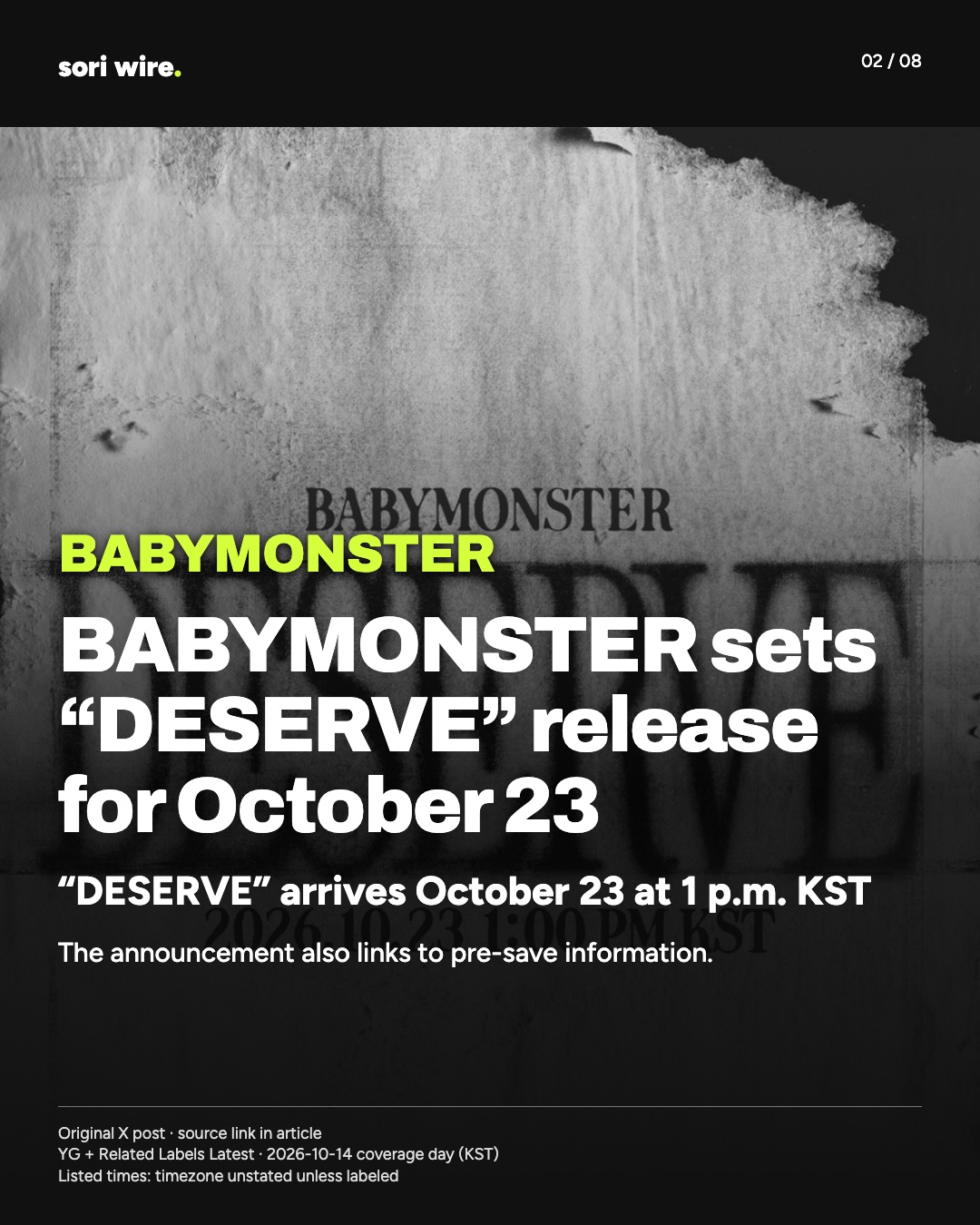 BABYMONSTER sets “DESERVE” release for October 23 — “DESERVE” arrives October 23 at 1 p.m. KST