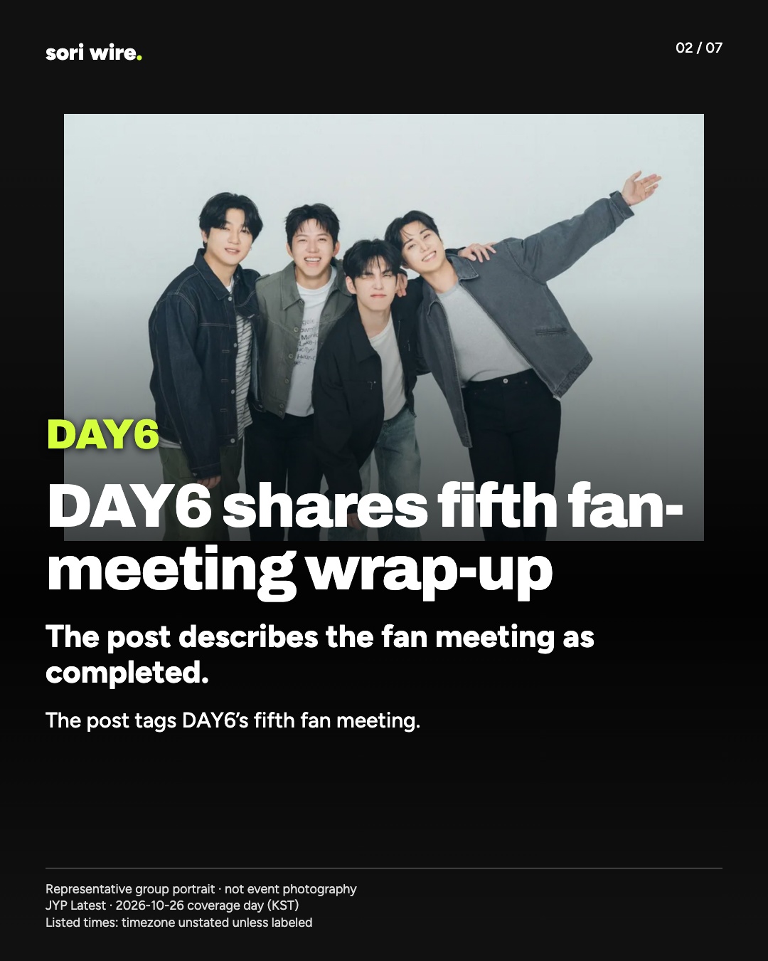 DAY6 shares fifth fan-meeting wrap-up — The post describes the fan meeting as completed.