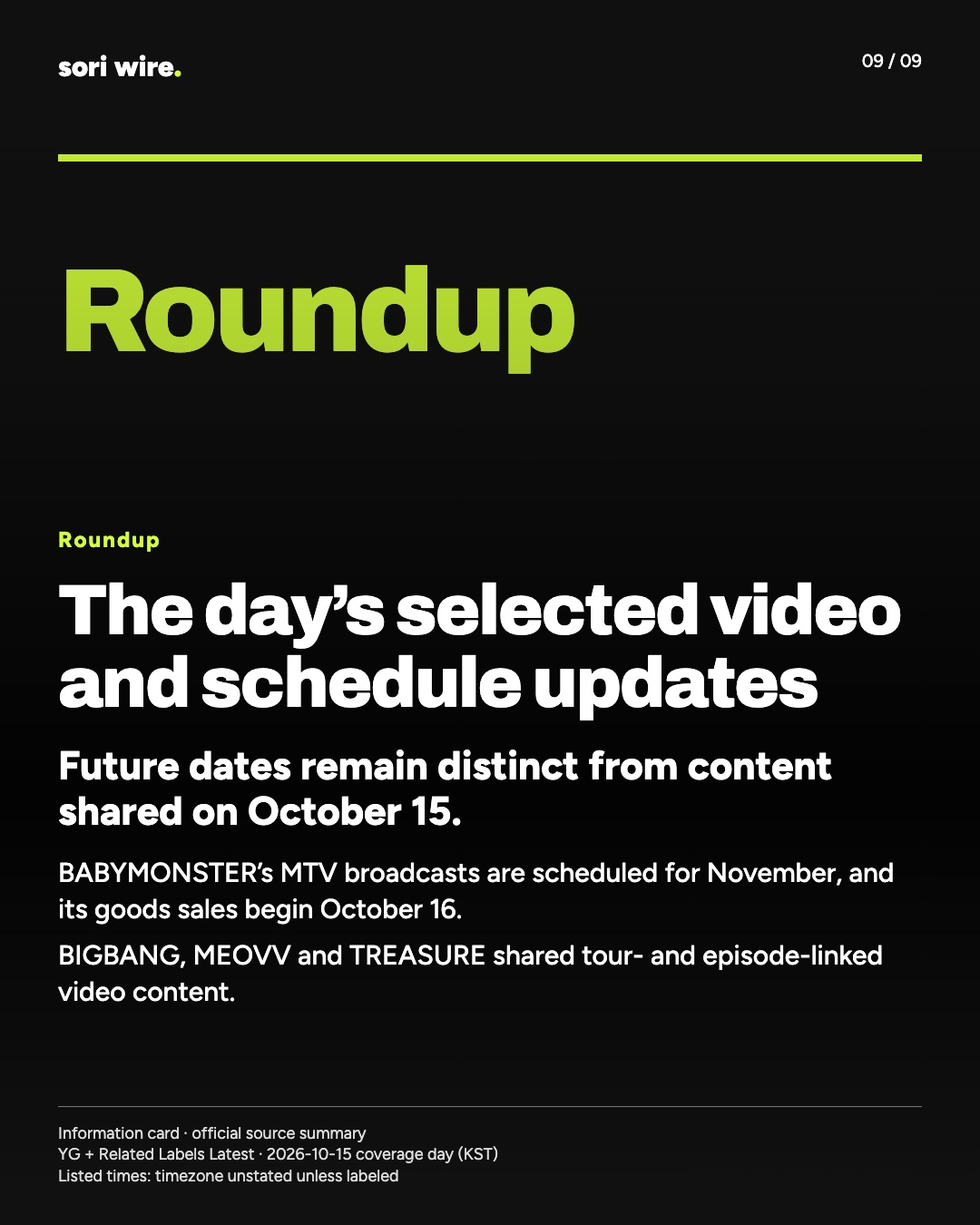 The day’s selected video and schedule updates — Future dates remain distinct from content shared on October 15.