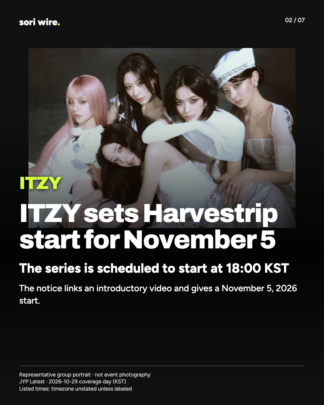 ITZY sets Harvestrip start for November 5 — The series is scheduled to start at 18:00 KST