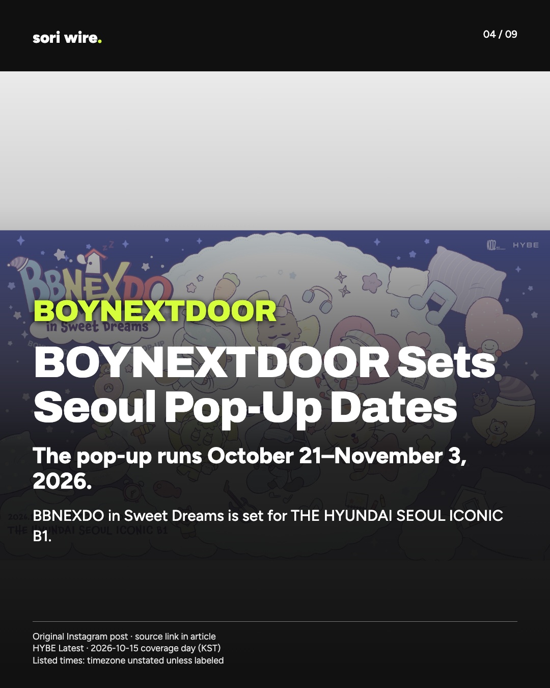BOYNEXTDOOR Sets Seoul Pop-Up Dates — The pop-up runs October 21–November 3, 2026.