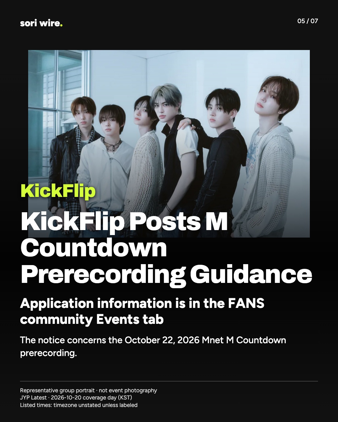 KickFlip Posts M Countdown Prerecording Guidance — Application information is in the FANS community Events tab