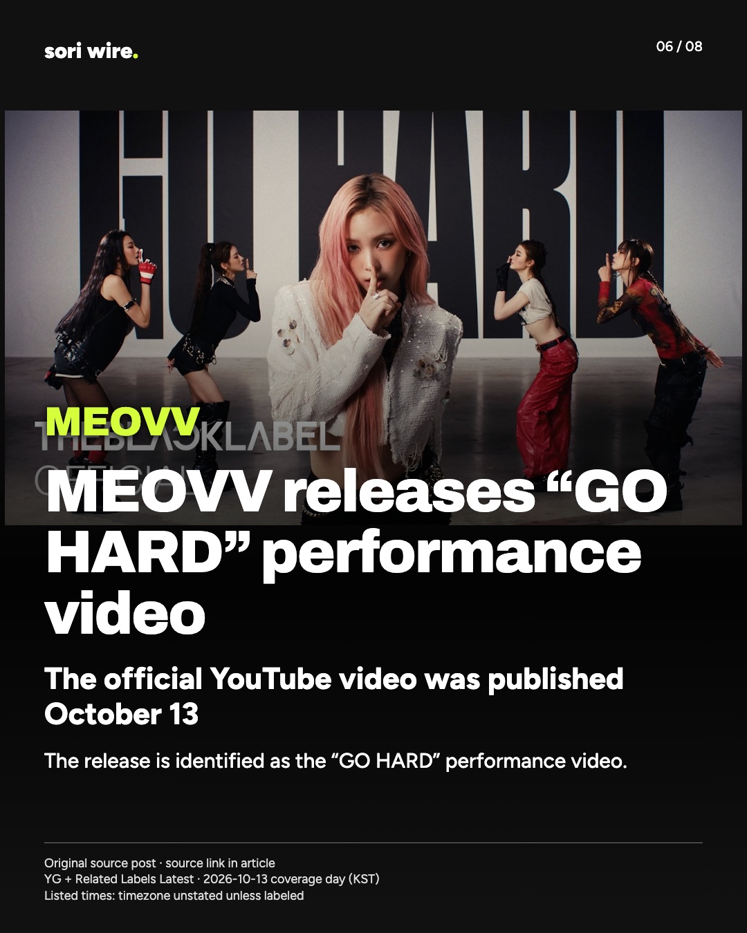 MEOVV releases “GO HARD” performance video — The official YouTube video was published October 13