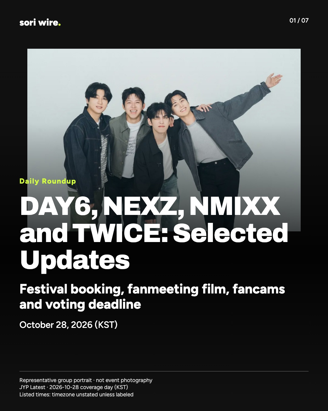 DAY6, NEXZ, NMIXX and TWICE: Selected Updates — Festival booking, fanmeeting film, fancams and voting deadline