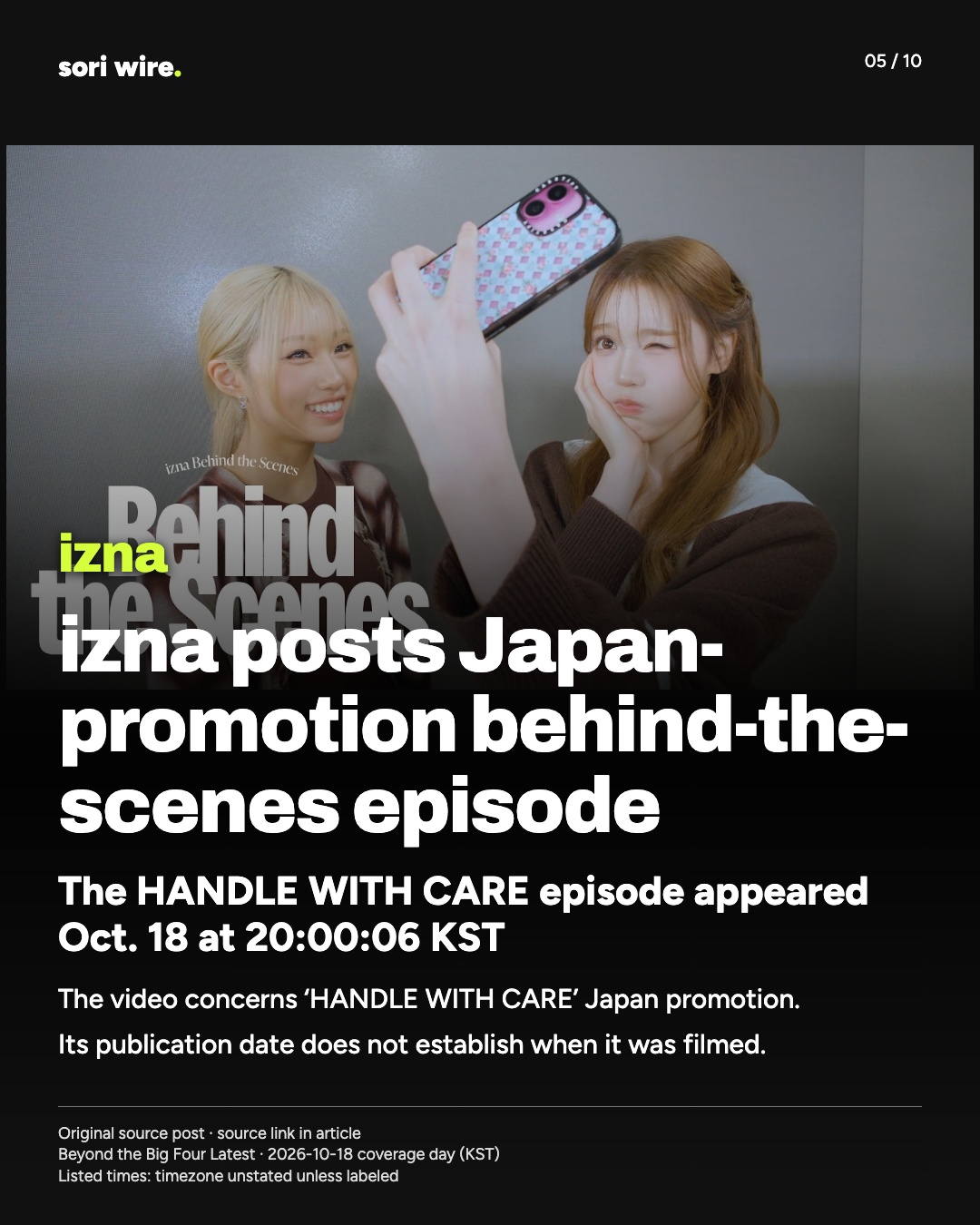 izna posts Japan-promotion behind-the-scenes episode — The HANDLE WITH CARE episode appeared Oct. 18 at 20:00:06 KST