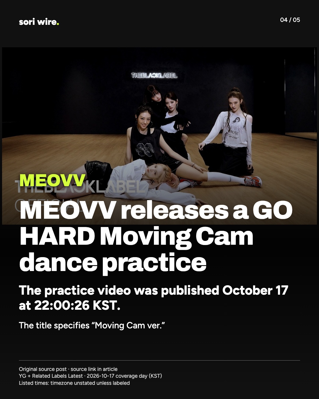MEOVV releases a GO HARD Moving Cam dance practice — The practice video was published October 17 at 22:00:26 KST.