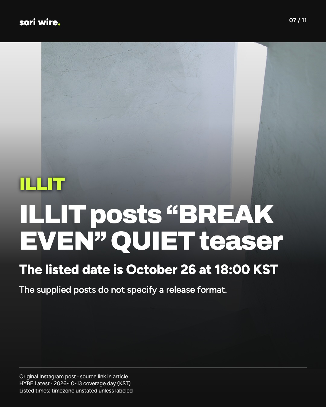 ILLIT posts “BREAK EVEN” QUIET teaser — The listed date is October 26 at 18:00 KST
