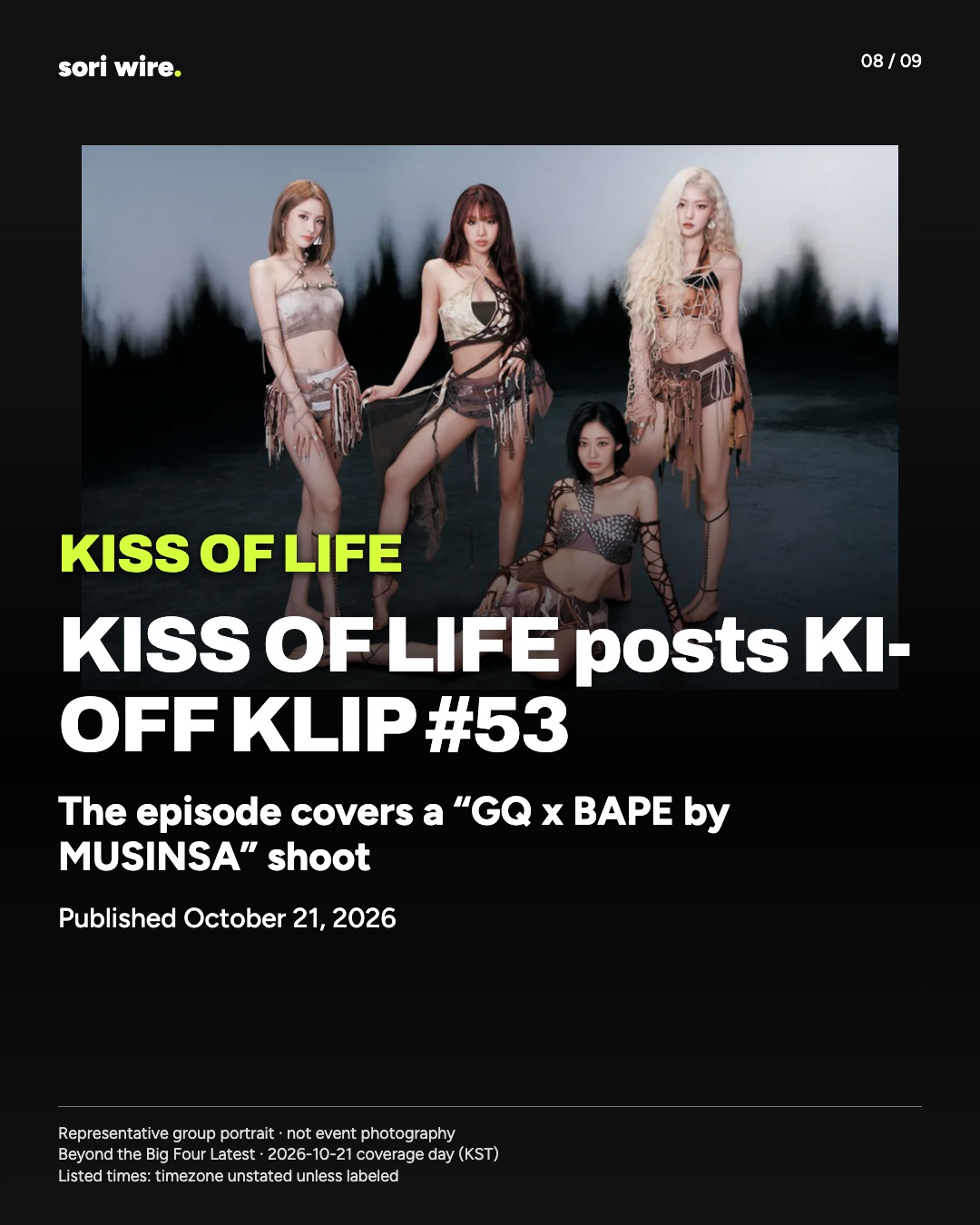 KISS OF LIFE posts KI-OFF KLIP #53 — The episode covers a “GQ x BAPE by MUSINSA” shoot