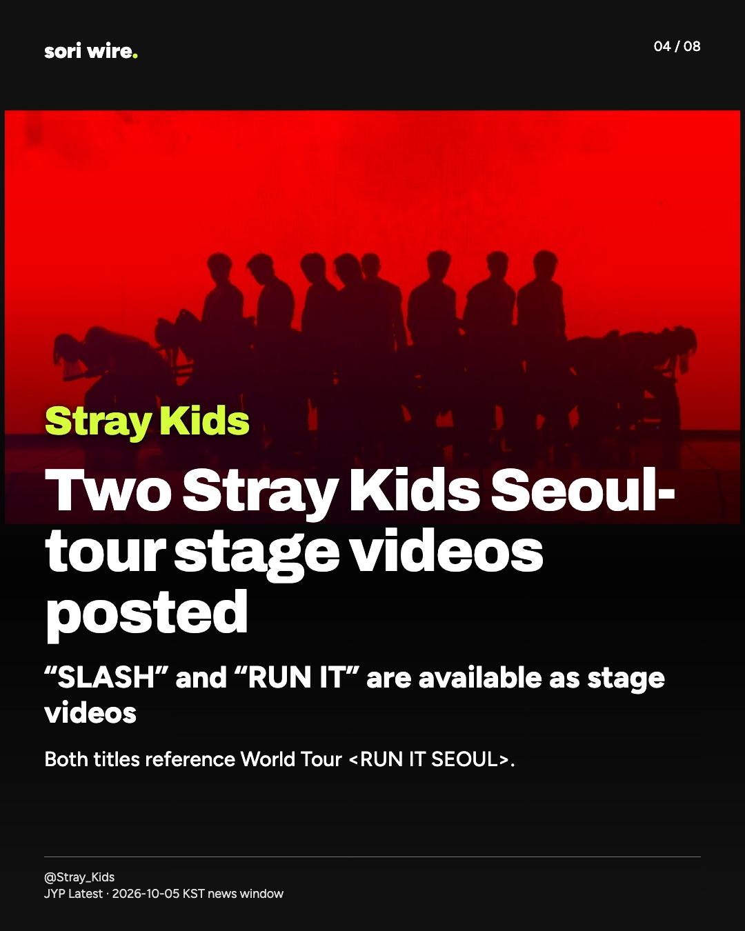 Two Stray Kids Seoul-tour stage videos posted
