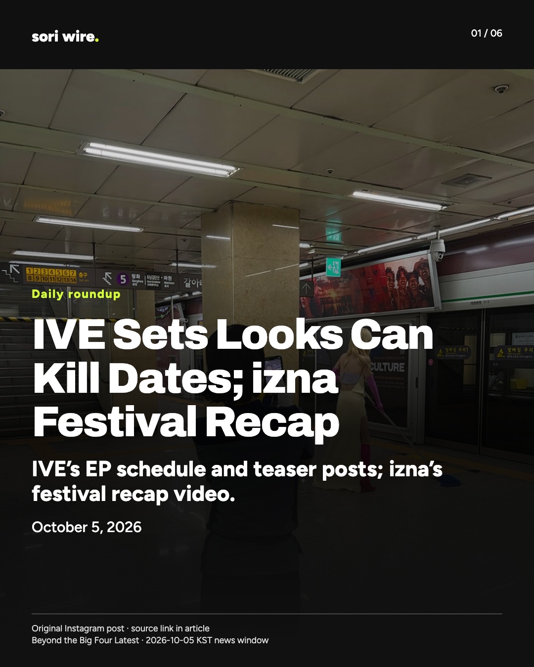 IVE Sets Looks Can Kill Dates; izna Festival Recap