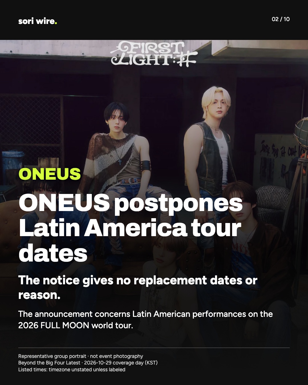 ONEUS postpones Latin America tour dates — The notice gives no replacement dates or reason.