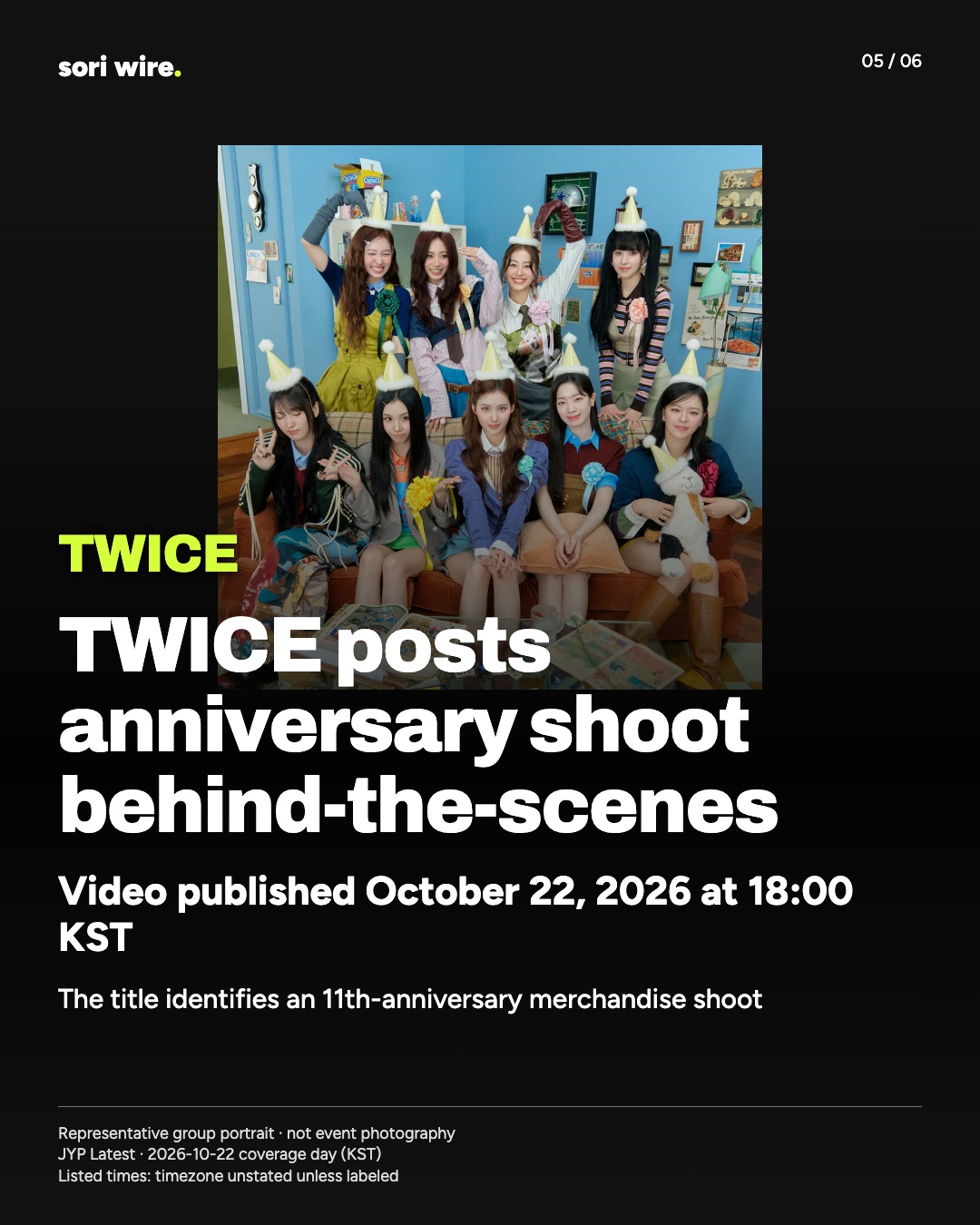 TWICE posts anniversary shoot behind-the-scenes — Video published October 22, 2026 at 18:00 KST