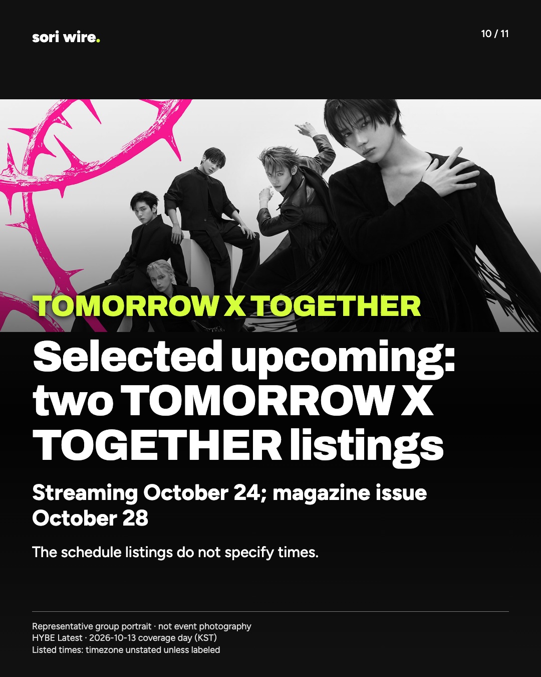 Selected upcoming: two TOMORROW X TOGETHER listings — Streaming October 24; magazine issue October 28