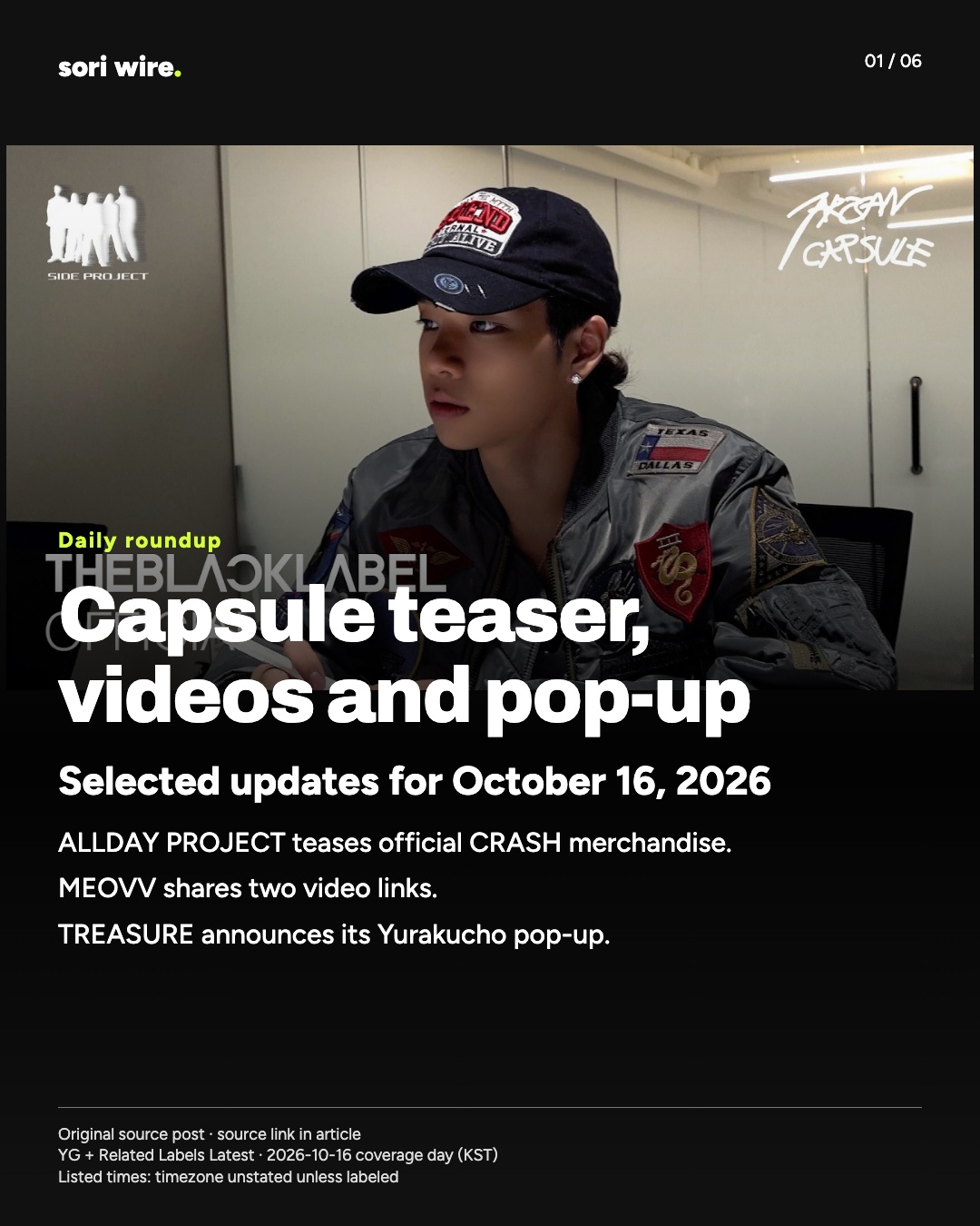 Capsule teaser, videos and pop-up — Selected updates for October 16, 2026