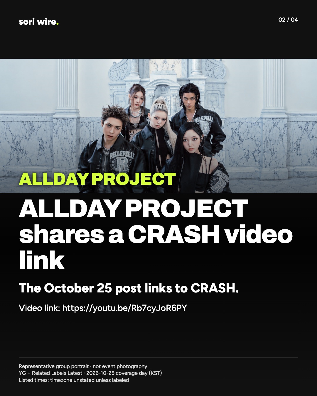ALLDAY PROJECT shares a CRASH video link — The October 25 post links to CRASH.