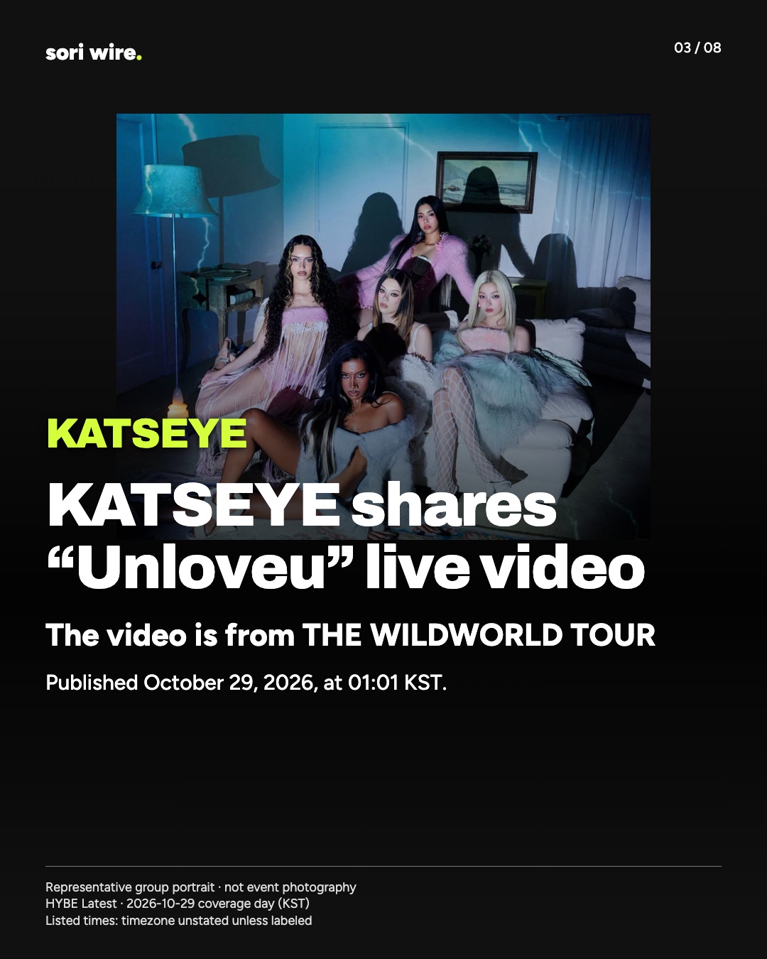 KATSEYE shares “Unloveu” live video — The video is from THE WILDWORLD TOUR