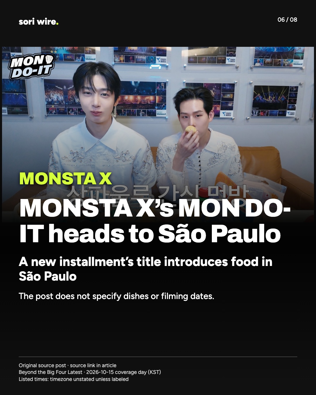 MONSTA X’s MON DO-IT heads to São Paulo — A new installment’s title introduces food in São Paulo