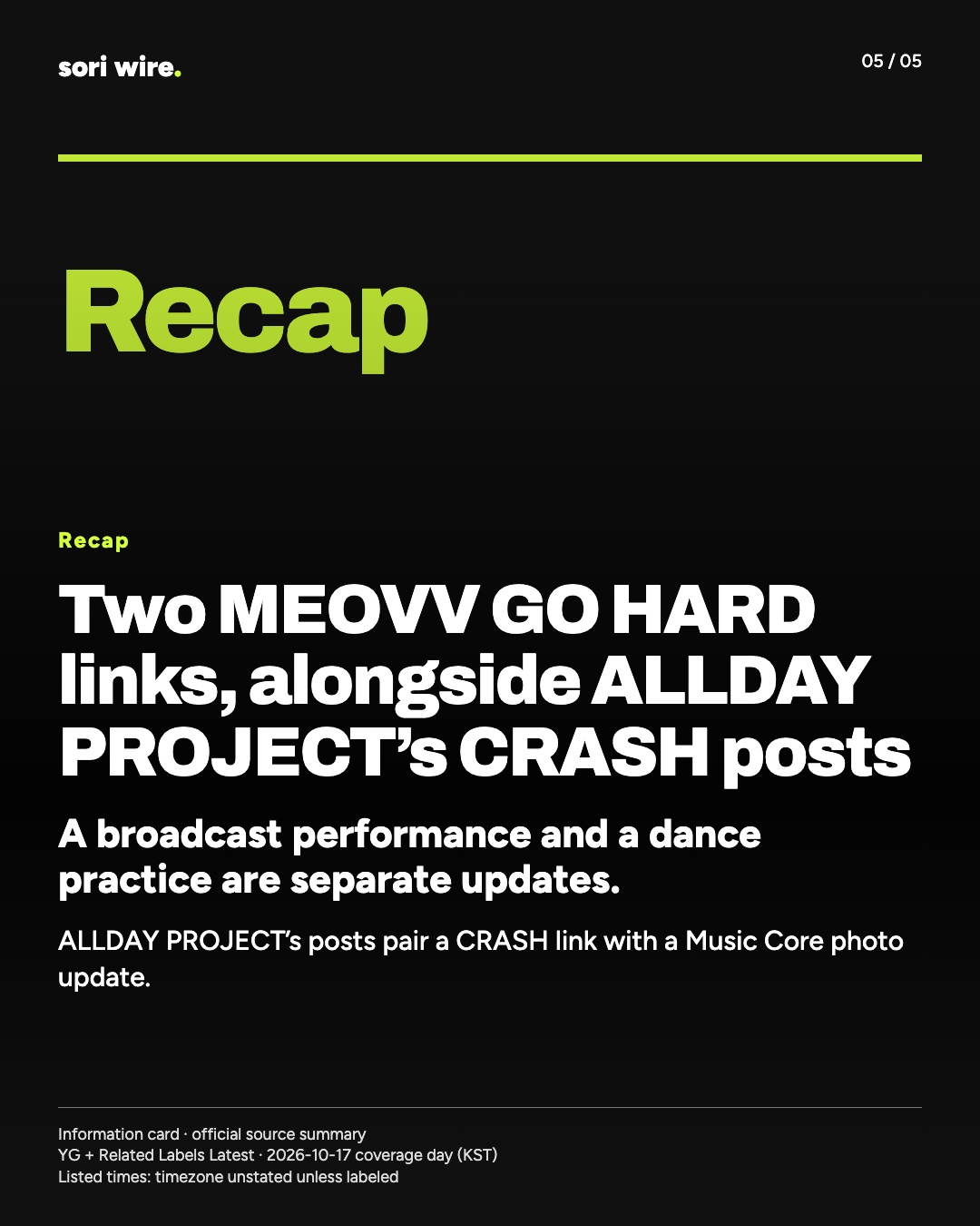 Two MEOVV GO HARD links, alongside ALLDAY PROJECT’s CRASH posts — A broadcast performance and a dance practice are separate updates.