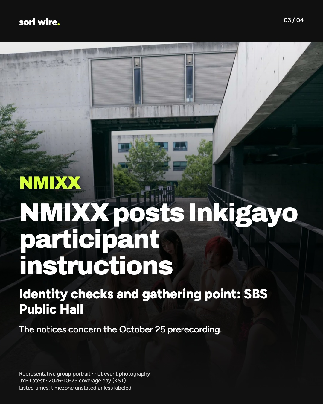 NMIXX posts Inkigayo participant instructions — Identity checks and gathering point: SBS Public Hall