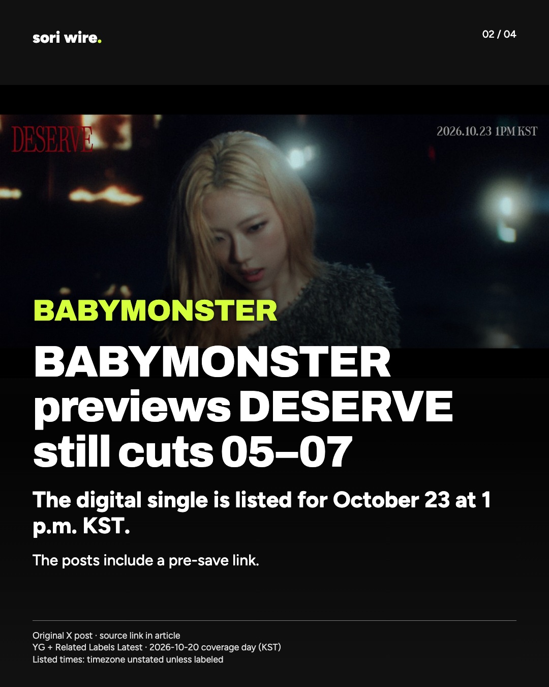 BABYMONSTER previews DESERVE still cuts 05–07 — The digital single is listed for October 23 at 1 p.m. KST.