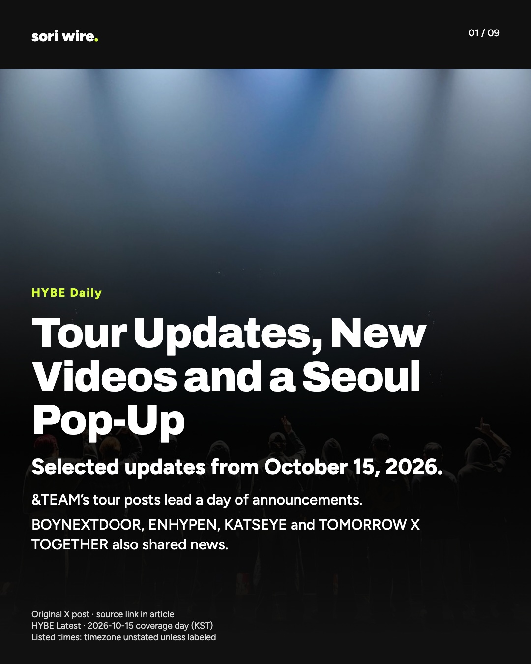 Tour Updates, New Videos and a Seoul Pop-Up — Selected updates from October 15, 2026.