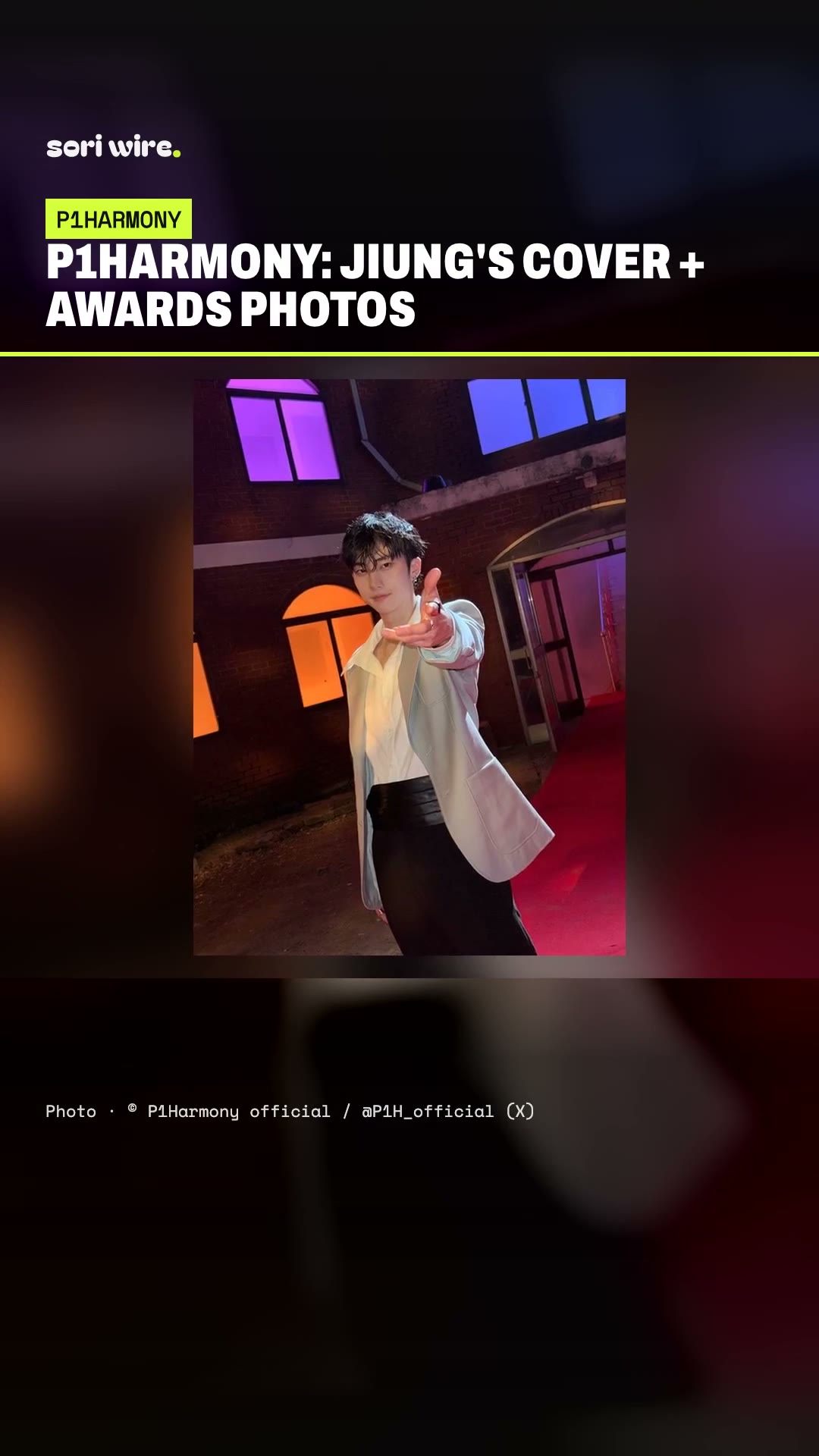 Sori Wire — P1Harmony JIUNG's 'I Just Might' cover + SDA 2026 photos