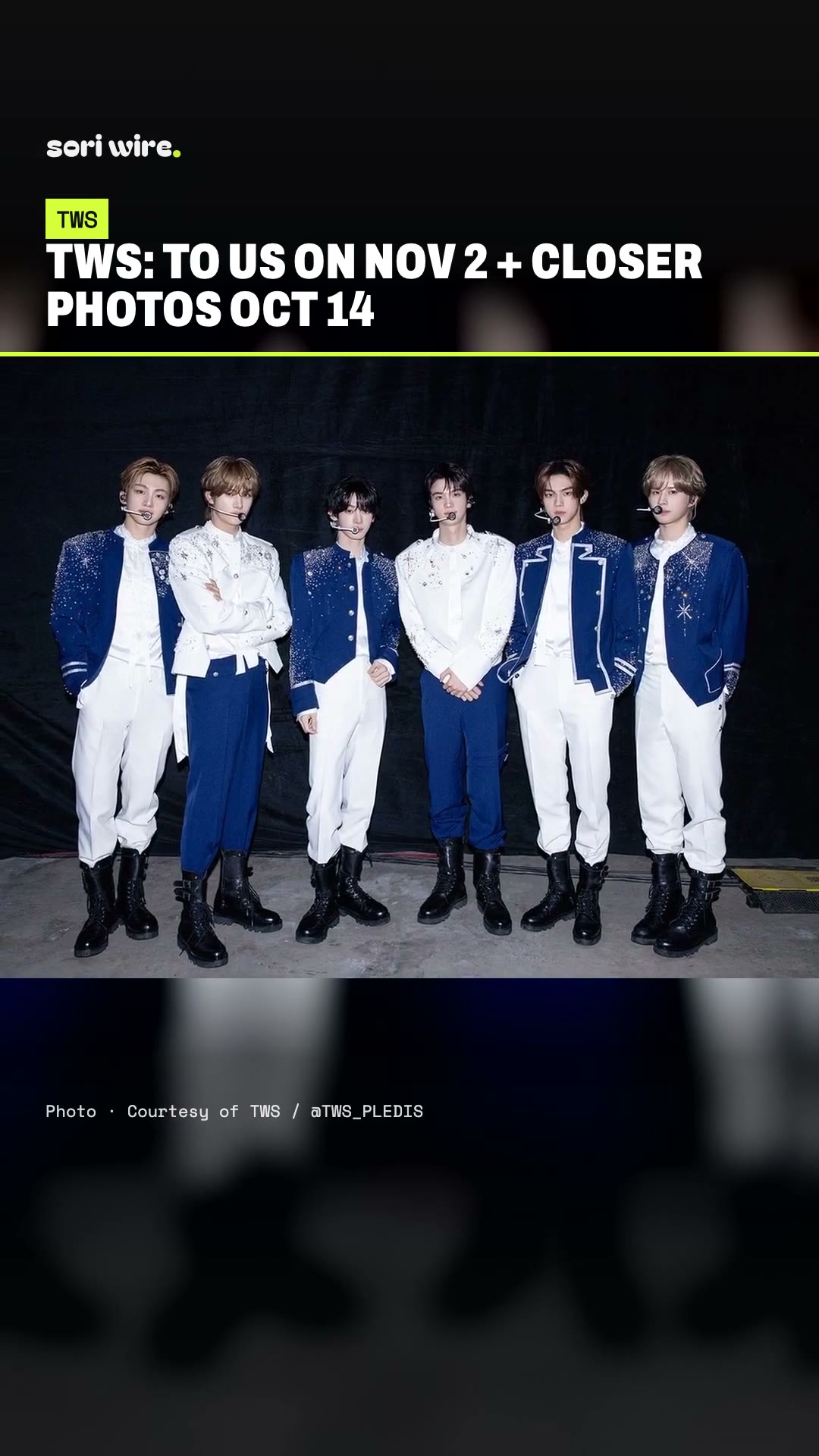 Sori Wire — TWS TO US: Nov 2, 6 PM KST + Closer photos Oct 14