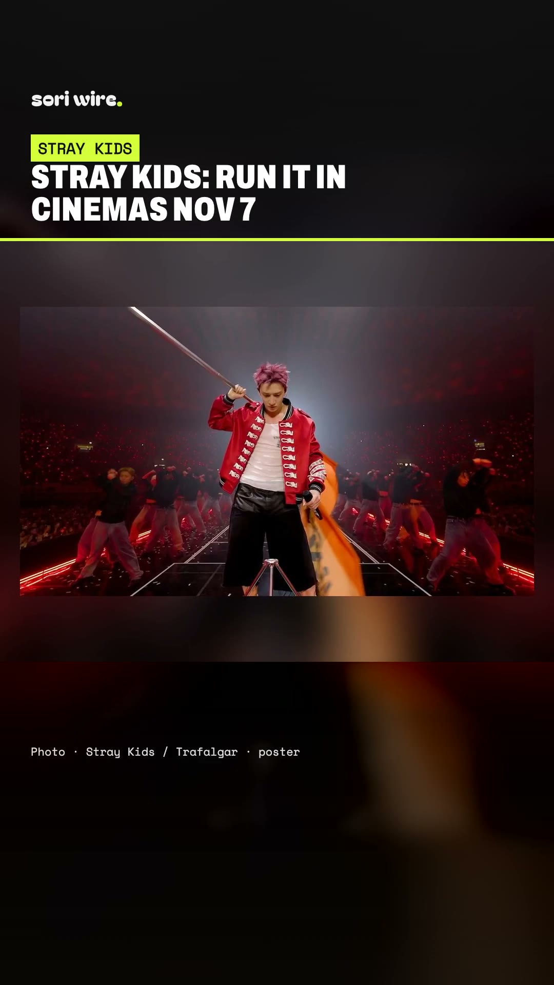 Sori Wire — Stray Kids RUN IT live in cinemas: Nov 7, tickets Oct 14